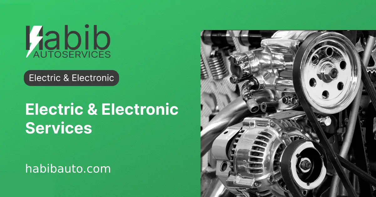 Fresh Look at Electric Electronic Habib Auto Services